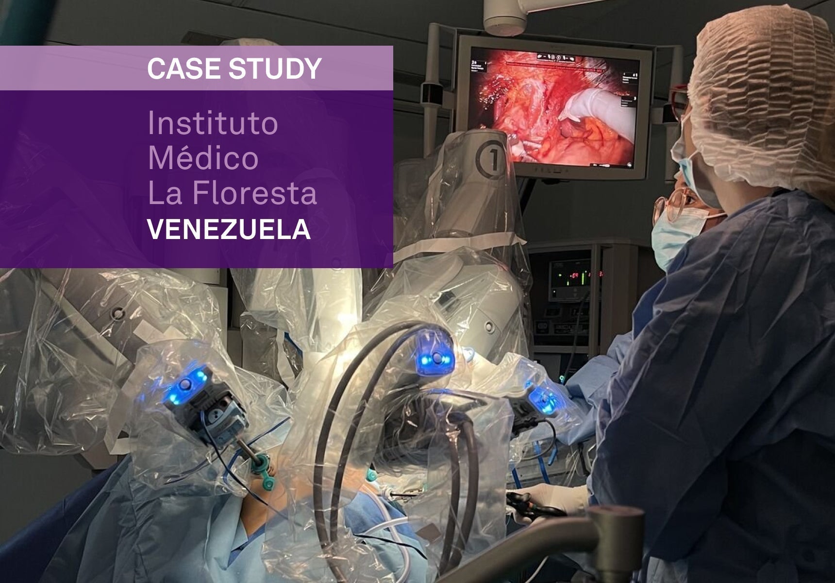 CASE STUDY: Instituto Médico La Floresta